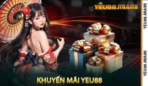 Khuyến Mãi Yeu88