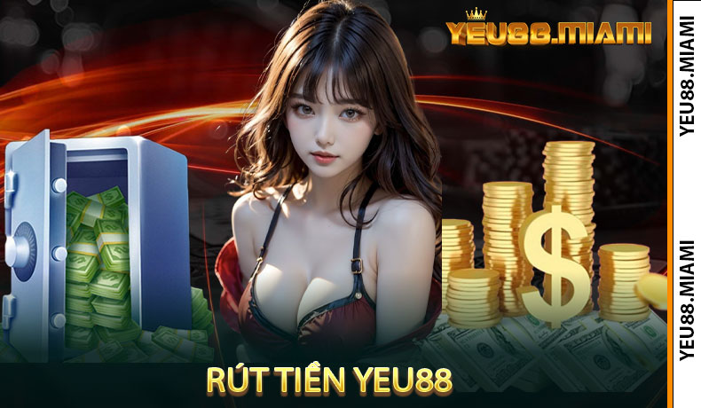 Rút tiền Yeu88