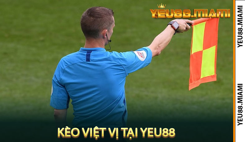 Kèo Việt Vị